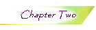 Chapter Two